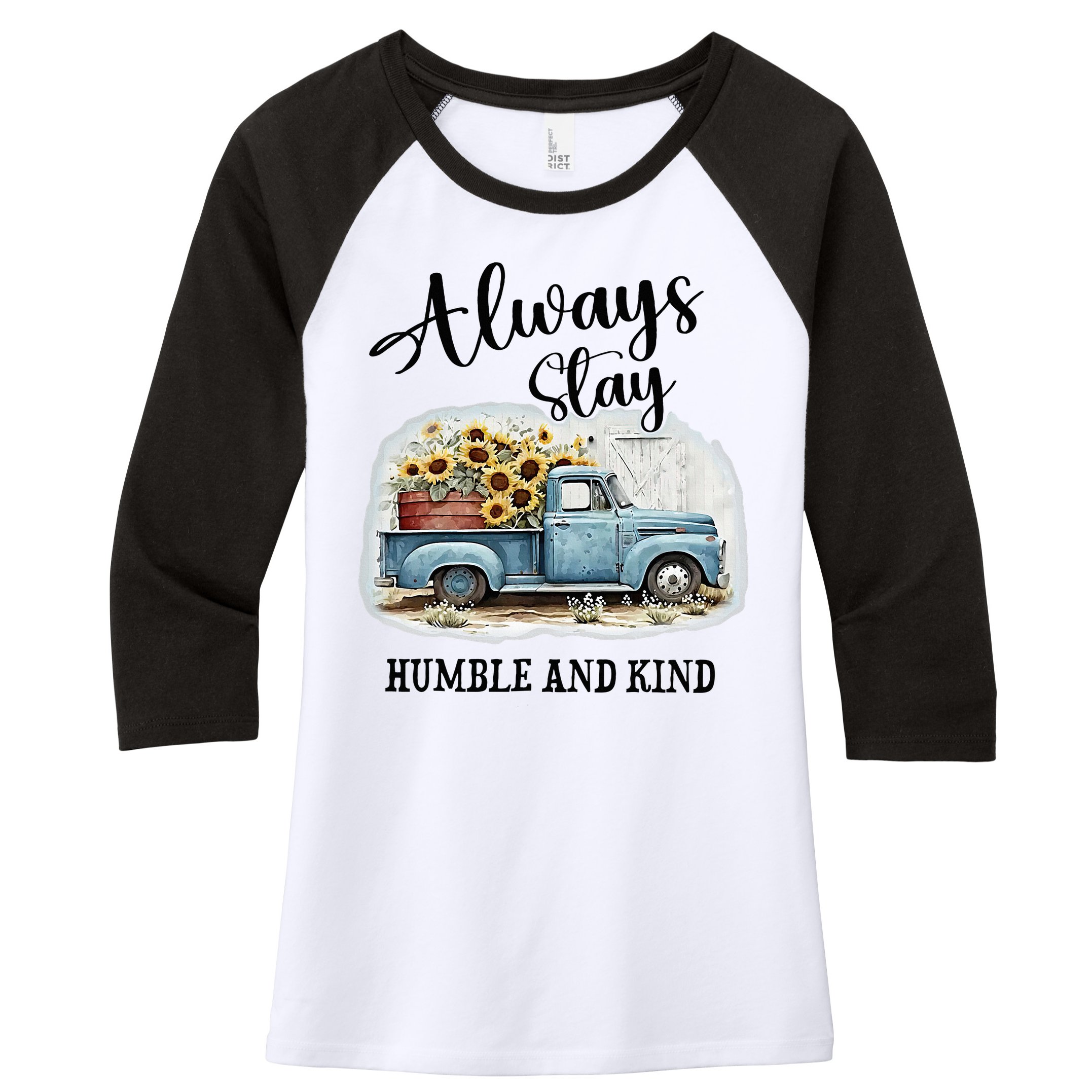 Sunflower Truck Farm Always Stay Humble And Kind Women's Tri-Blend 3/4-Sleeve Raglan Shirt