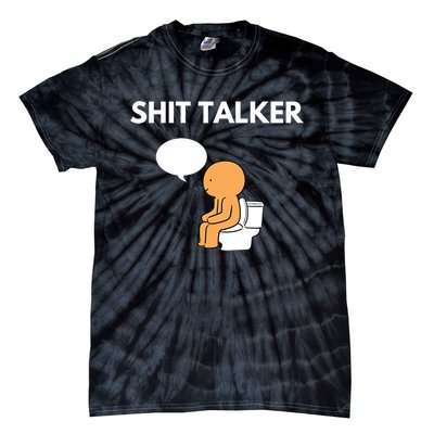 Shit Talker Funny Graphic Tie-Dye T-Shirt