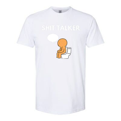 Shit Talker Funny Graphic Softstyle CVC T-Shirt