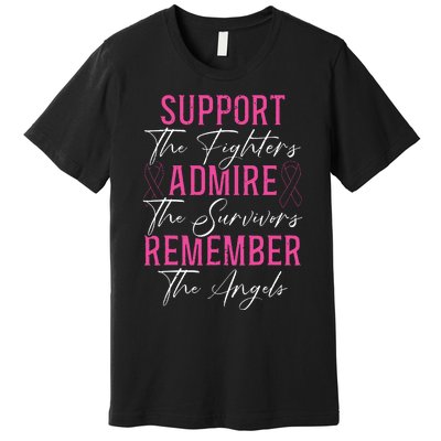 Support The Fighters Breast Cancer Awareness Month Support Premium T-Shirt