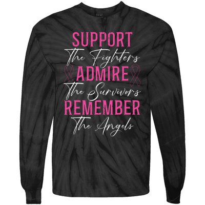 Support The Fighters Breast Cancer Awareness Month Support Tie-Dye Long Sleeve Shirt