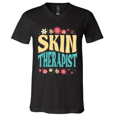 Skin Therapist Floral Outfit Skincare Specialist Beauty V-Neck T-Shirt