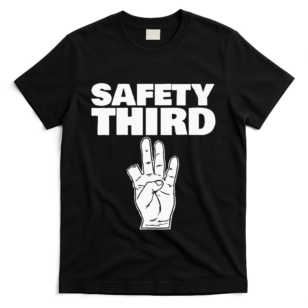 Safety Third Funny Missing Finger Safety Third T-Shirt