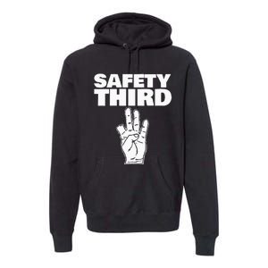 Safety Third Funny Missing Finger Safety Third Premium Hoodie