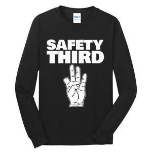 Safety Third Funny Missing Finger Safety Third Tall Long Sleeve T-Shirt