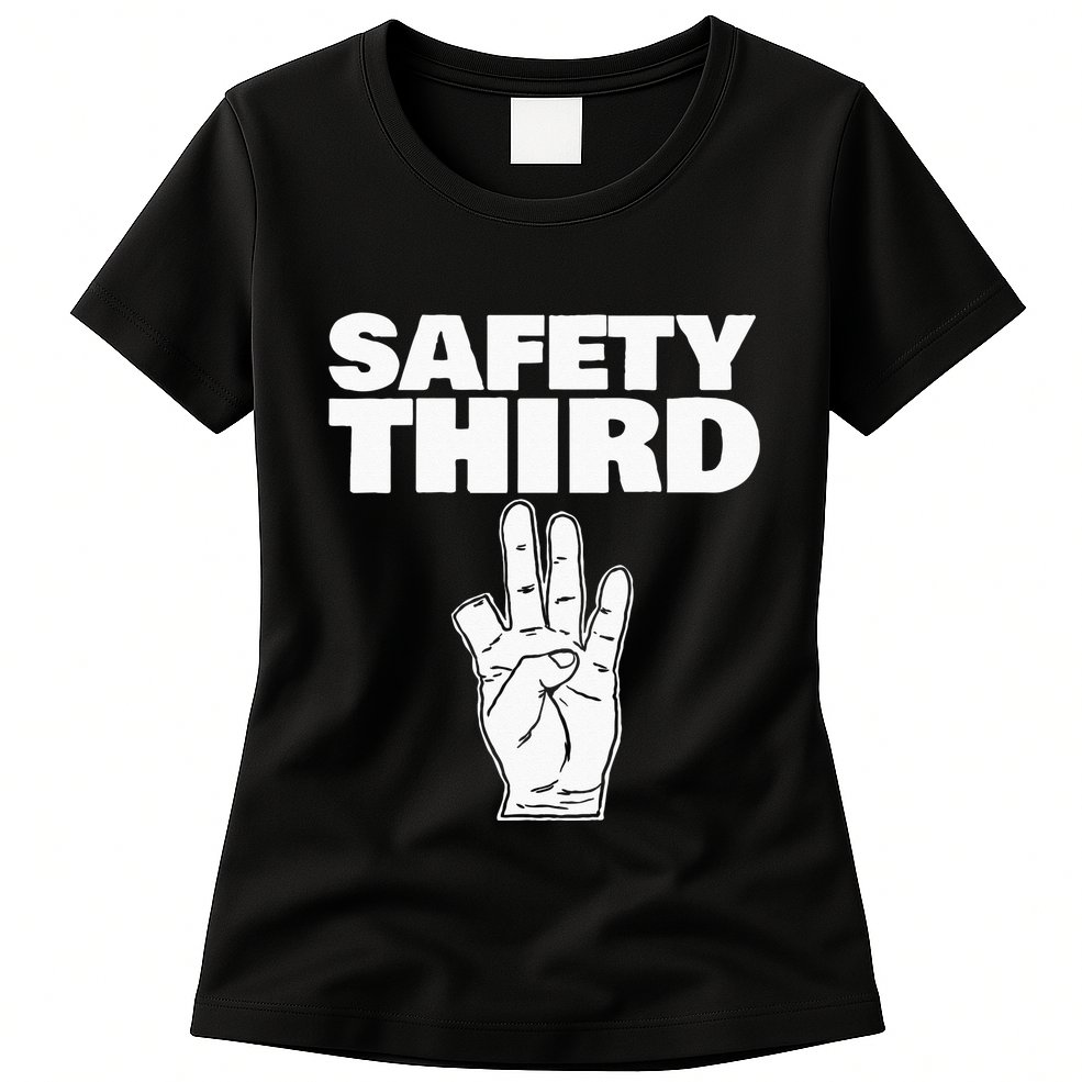 Safety Third Funny Missing Finger Safety Third Womens T-Shirt