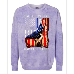 Salute The Flag Back The Badge Flag Police Hand Colorblast Crewneck Sweatshirt