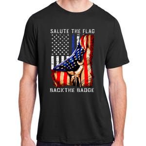 Salute The Flag Back The Badge Flag Police Hand Adult ChromaSoft Performance T-Shirt