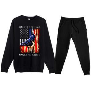 Salute The Flag Back The Badge Flag Police Hand Premium Crewneck Sweatsuit Set