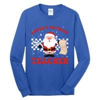 Santa Teacher Funny SantaS Favorite Teacher Christmas Pjs Gift Tall Long Sleeve T-Shirt