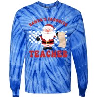 Santa Teacher Funny SantaS Favorite Teacher Christmas Pjs Gift Tie-Dye Long Sleeve Shirt