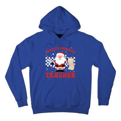 Santa Teacher Funny SantaS Favorite Teacher Christmas Pjs Gift Tall Hoodie