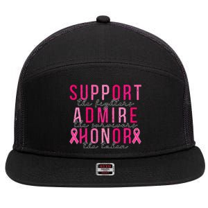 Support The Fighters Admire The Survivors Honor The Taken 7 Panel Mesh Trucker Snapback Hat