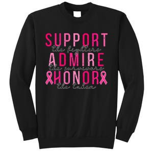 Support The Fighters Admire The Survivors Honor The Taken Sweatshirt