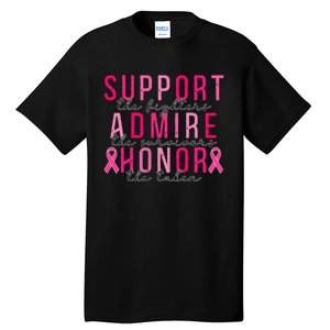 Support The Fighters Admire The Survivors Honor The Taken Tall T-Shirt