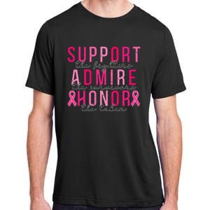 Support The Fighters Admire The Survivors Honor The Taken Adult ChromaSoft Performance T-Shirt