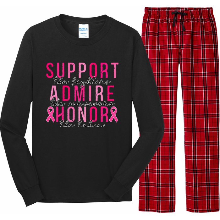 Support The Fighters Admire The Survivors Honor The Taken Long Sleeve Pajama Set