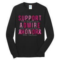 Support The Fighters Admire The Survivors Honor The Taken Tall Long Sleeve T-Shirt