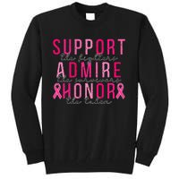 Support The Fighters Admire The Survivors Honor The Taken Tall Sweatshirt