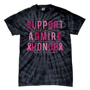 Support The Fighters Admire The Survivors Honor The Taken Tie-Dye T-Shirt