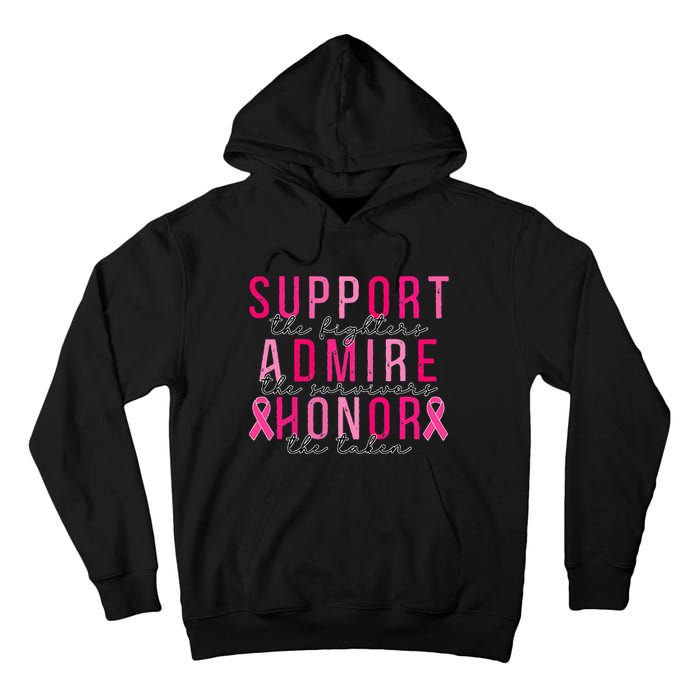 Support The Fighters Admire The Survivors Honor The Taken Tall Hoodie