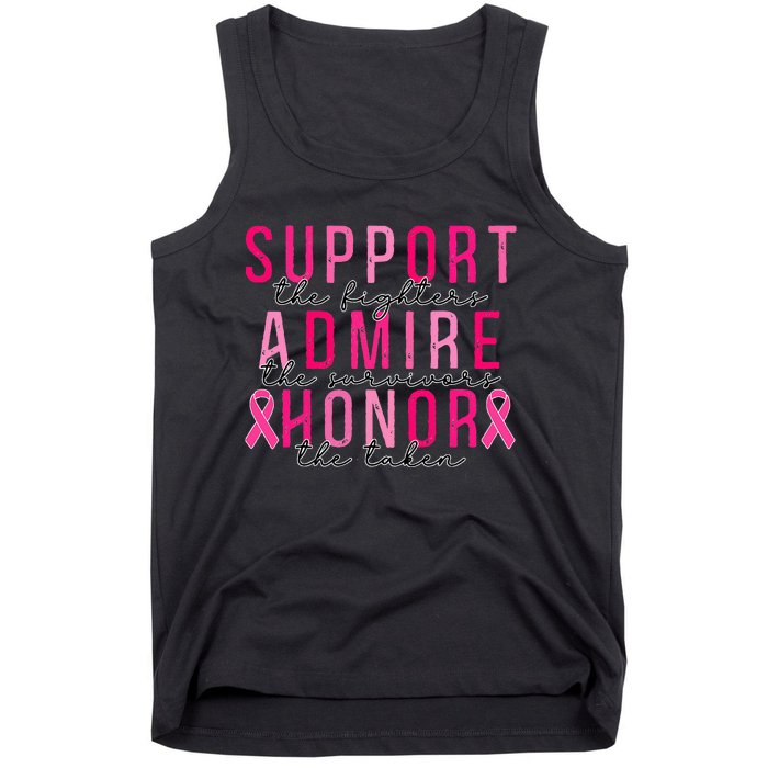 Support The Fighters Admire The Survivors Honor The Taken Tank Top