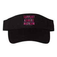 Support The Fighters Admire The Survivors Honor The Taken Valucap Bio-Washed Visor