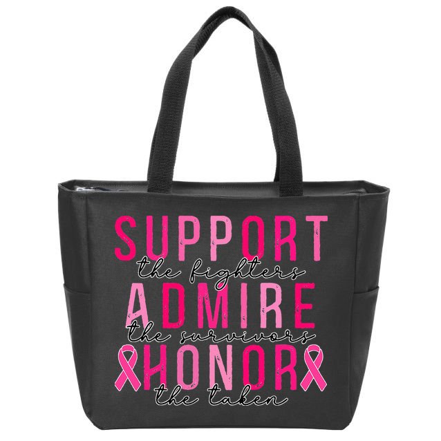 Support The Fighters Admire The Survivors Honor The Taken Zip Tote Bag