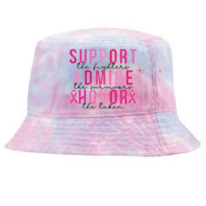 Support The Fighters Admire The Survivors Honor The Taken Tie-Dyed Bucket Hat