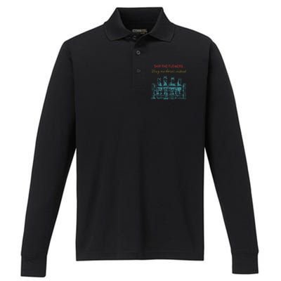 Skip The Flowers... Buy Me Horses Instead Performance Long Sleeve Polo