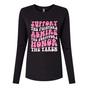 Support The Fighters Admire The Survivors Honor The Taken Womens Cotton Relaxed Long Sleeve T-Shirt