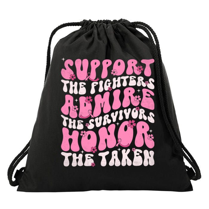 Support The Fighters Admire The Survivors Honor The Taken Drawstring Bag