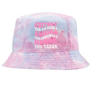 Support The Fighters Admire The Survivors Honor The Taken Tie-Dyed Bucket Hat