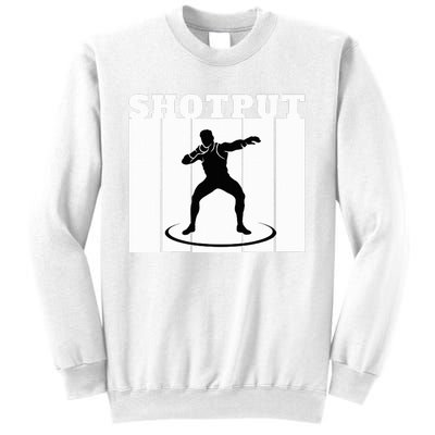 Shotput Thrower - For Track and Field Throwers  Sweatshirt