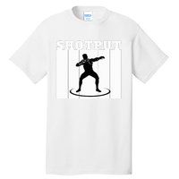 Shotput Thrower - For Track and Field Throwers  Tall T-Shirt