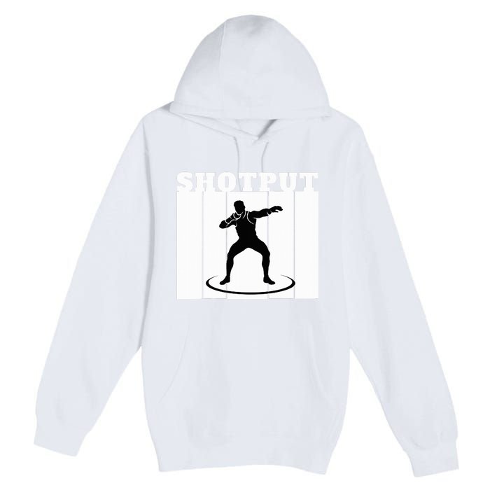 Shotput Thrower - For Track and Field Throwers  Premium Pullover Hoodie