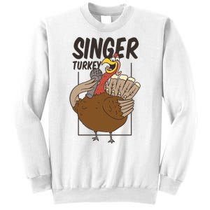 Singer Turkey Funny Thanksgiving Sweatshirt