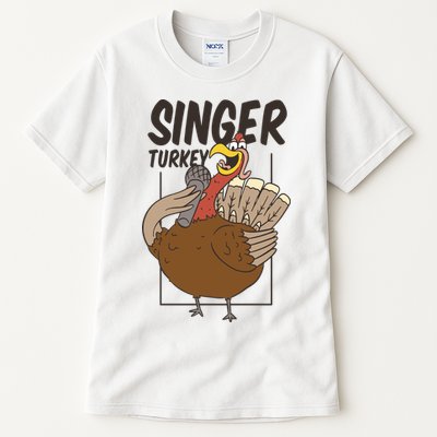 Singer Turkey Funny Thanksgiving Tall T-Shirt