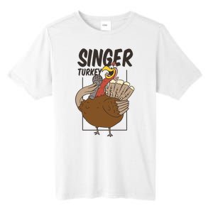 Singer Turkey Funny Thanksgiving Tall Fusion ChromaSoft Performance T-Shirt