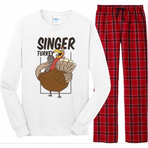 Singer Turkey Funny Thanksgiving Long Sleeve Pajama Set