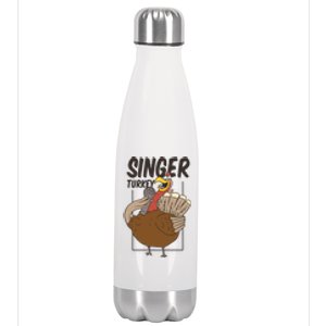 Singer Turkey Funny Thanksgiving Stainless Steel Insulated Water Bottle