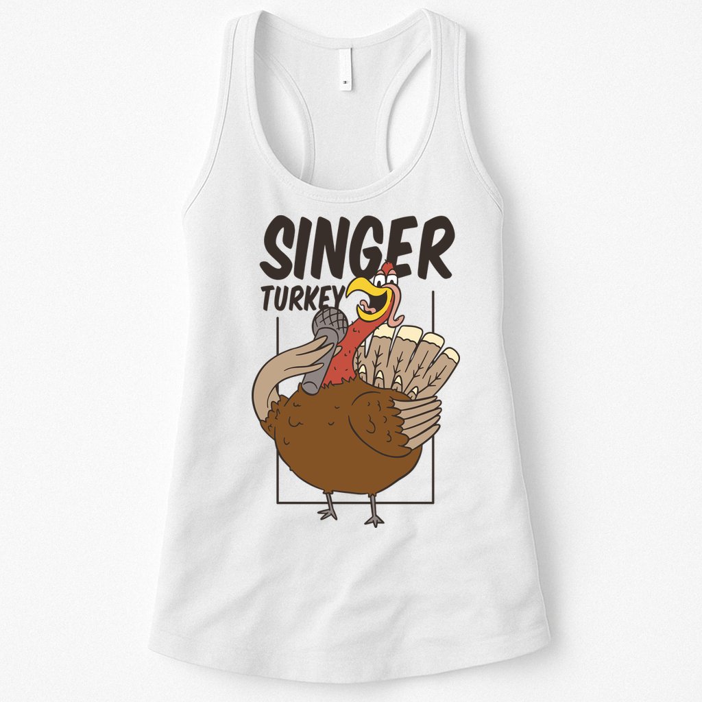 Singer Turkey Funny Thanksgiving Womens Tank Top