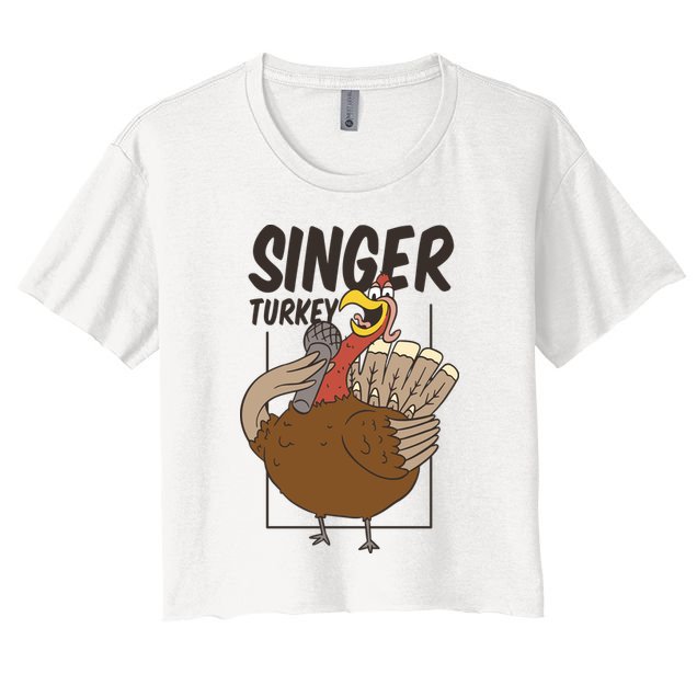 Singer Turkey Funny Thanksgiving Crop Top