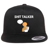 Shit Talker Funny Flat Bill Trucker Hat