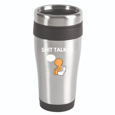 Shit Talker Funny 16oz Travel Tumbler