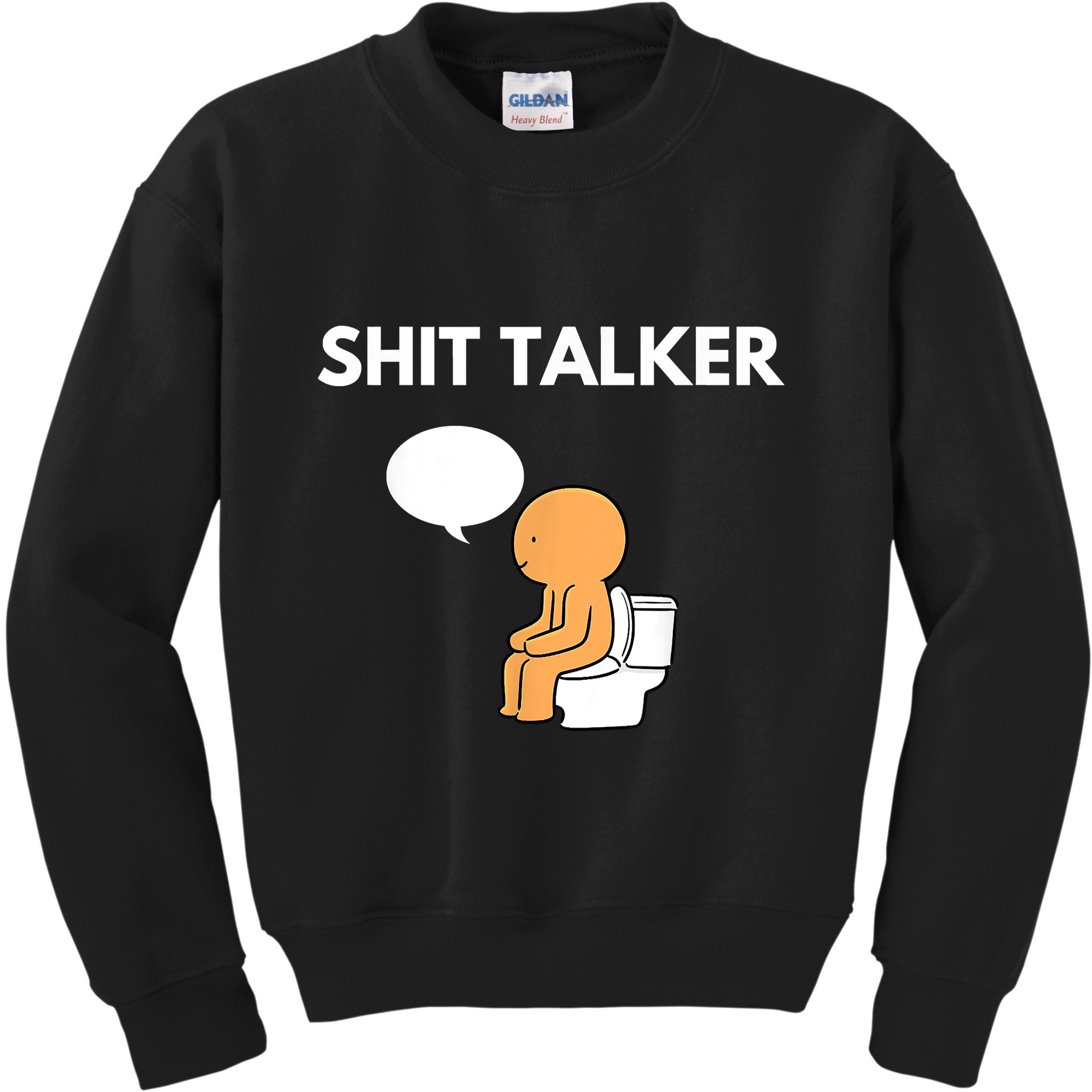Shit Talker Funny Kids Sweatshirt