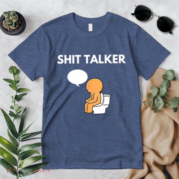 Shit Talker Funny Premium T-Shirt