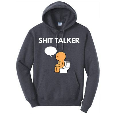 Shit Talker Funny Tall Hoodie