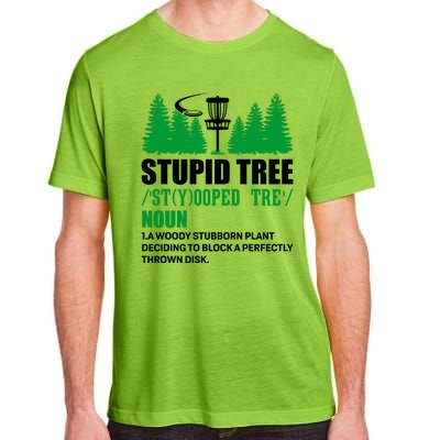 Stupid Tree Funny Disk Golf Definition Golfing Adult ChromaSoft Performance T-Shirt