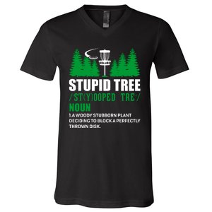 Stupid Tree Funny Disk Golf Definition Golfing V-Neck T-Shirt